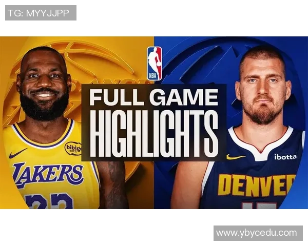 掘金与湖人精彩对决录像回放分析及赛后精彩瞬间回顾